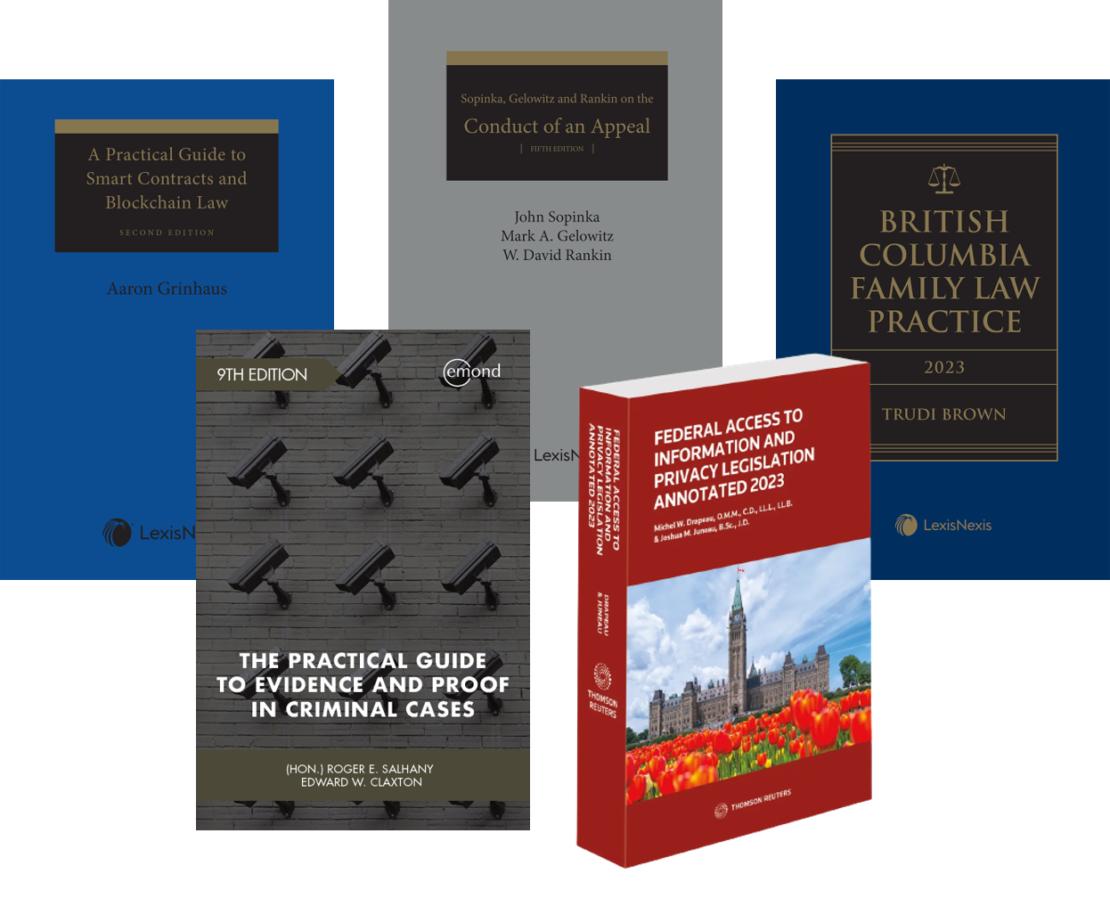 Image title covers. A Practical Guide to Smart Contracts and Blockchain Law, Conduct of an Appeal, British Columbia Family Law Practice, The Practical Guide to Evidence and Proof in Criminal Cases, Federal Access to Information and Privacy Legislation Annotated 2023