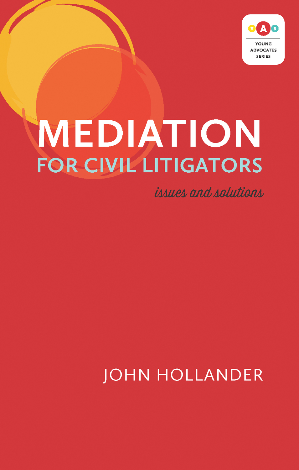 Book cover image of Mediation for Civil Litigators